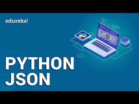 Python JSON | Encoding and Decoding JSON Data with Python | Edureka