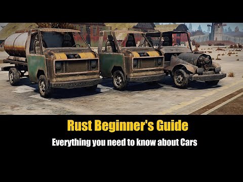 Rust Beginner's Guide - Everything you need to know about Cars