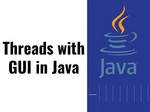 24 - Threads (multithreading) with GUI applications in Java