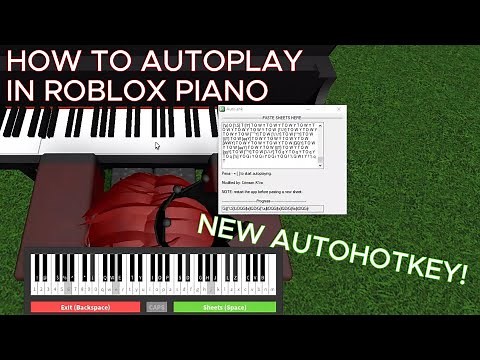 [TUTORIAL] How To AUTOPLAY in ROBLOX Piano (New AutoHotkey Script) *version 1.0*