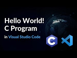 How to Write a Hello World Program in Visual Studio Code | Beginner's Guide