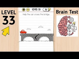 Brain Test Level 33 Help The Car Cross The Bridge.