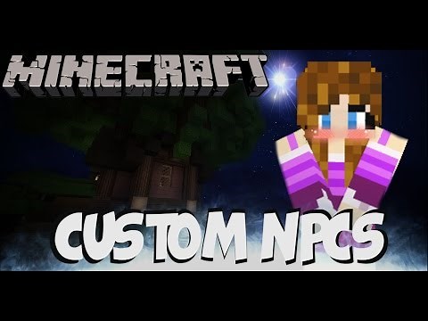 [Minecraft Tutorial [Version: 1.7.10] How To: Custom Npcs Mod - Part 1