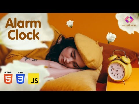 Alarm Clock With HTML CSS JavaScript | JavaScript Project