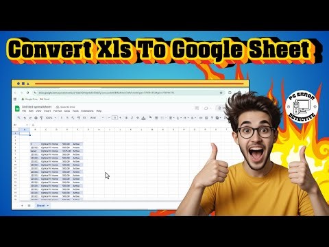 How To Convert Xls To Google Sheet | Quick & Easy Guide (2025)