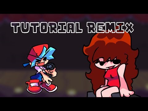 Tutorial Remix! - Friday Night Funkin'