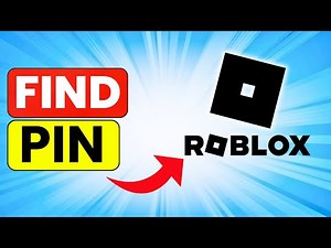 How to Find PIN in Roblox Account 2024 (Step-by-Step)