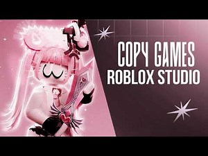 How to COPY from ANY Roblox Game (Using Game Copier & Studio)