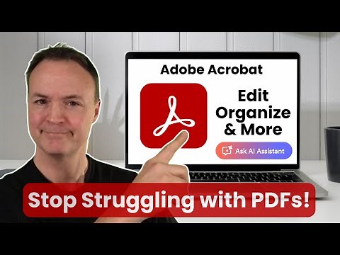 How to Use Adobe Acrobat in 2025 – Edit PDFs, Use AI Assistant, and More!