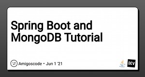 Spring Boot and MongoDB Tutorial