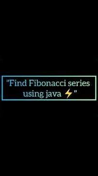 Fibonacci Series in Java | Java Program for Beginners | Simple program | Shorts #code #java #short