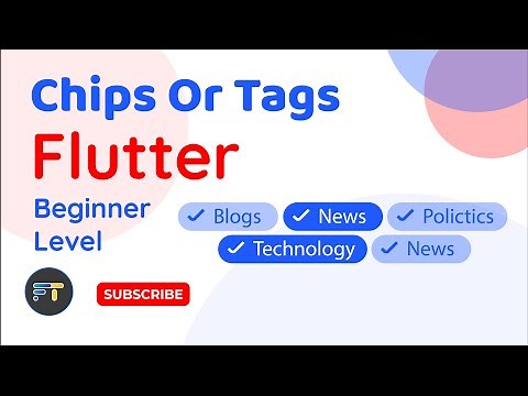 Chips or Tags in Flutter Single Selection & Multiple Selection | Beginner Level | Explained