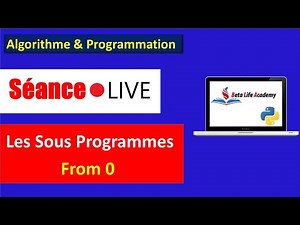 🔴 Séance Live informatique | Les Sous Programmes - Les fonctions