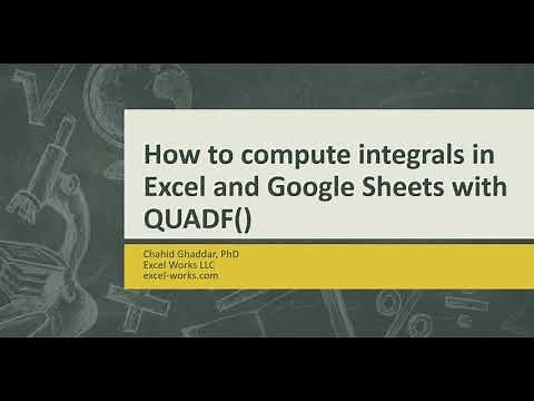 How to compute numerical integrals in Excel and Google Sheets with QUADF()
