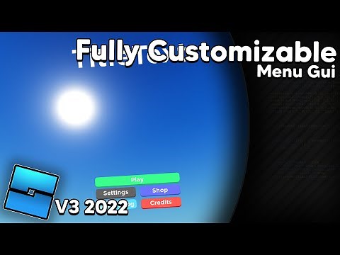Fully Customizable Menu Gui V3 // Free // Roblox Studio