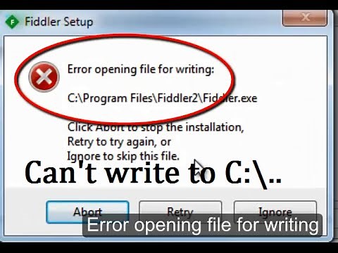 How to fix Can't write to C:\\Program Files in Windows 7 - 'Error opening file for writing'