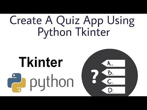 Create A Quiz App Using Python Tkinter