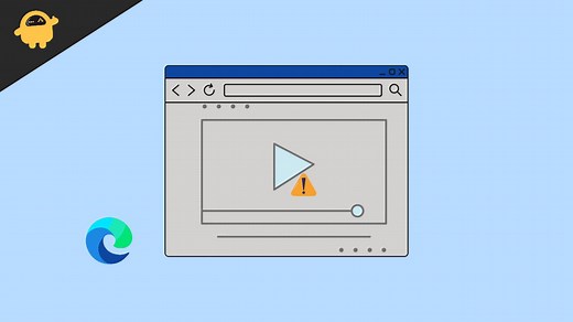 Fix: Microsoft Edge Videos Not Playing or Showing Black Screen