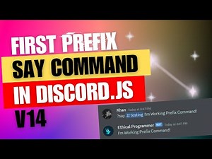Discord.js v14 Tutorial: How to Code Your First Prefix Say Command