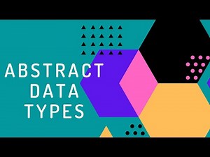What are Abstract Data Types?