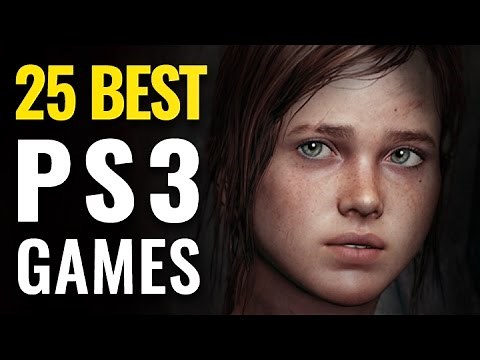 Top 25 Best PS3 Games of All Time