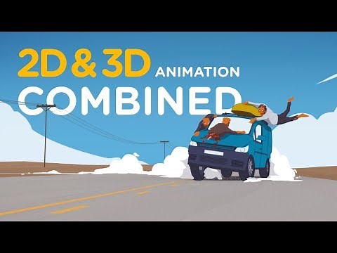 2D & 3D Animation Combined