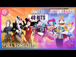 Just Dance 2026 Edition – Full Songlist Trailer