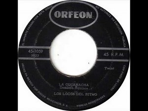 Mexican Rockabilly/Garage Locos del Ritmo - La Cucaracha KILLER