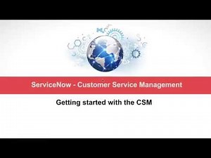 Episode 01 - Getting Started with ServiceNow Customer Service Management