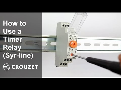 How to Use a Timer Relay (Syr-line) from Crouzet