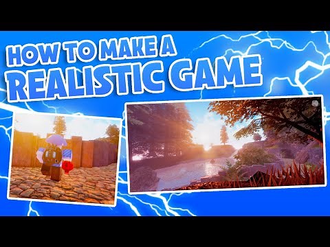 How to make a REALISTIC game | Roblox Studio