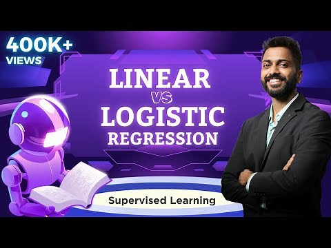 Lec-6: Linear Regression Vs. Logistic Regression | Supervised Learning | Machine Learning