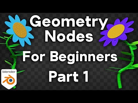 Geometry Nodes for Complete Beginners - Part 1 (Blender Tutorial)