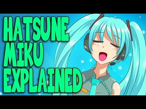 Hatsune Miku: Everything You Need To Know!
