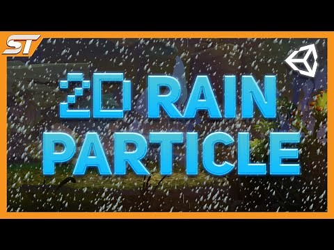 EASY 2D Rain Particle in Unity (Particle System Tutorial)