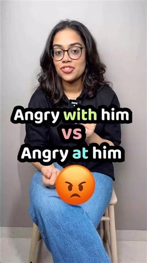 English Preposition Mistakes | Angry at Vs Angry With | English Grammar Lesson With Ananya