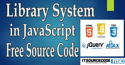 Library System in JavaScript with Source Code