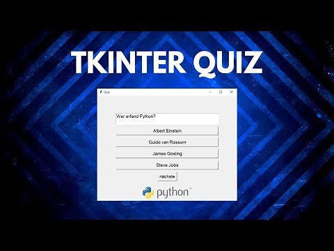 Python Quiz Tkinter Teil 1 - Ein Spiel programmieren mit Python