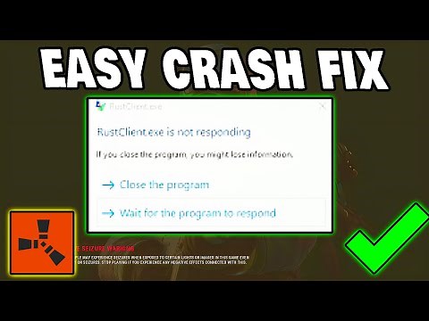 How To Fix Rust Client.exe Is Not Responding Error Crash