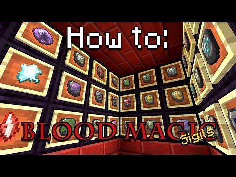 How to: Blood Magic | Sigils (Minecraft 1.12.2 / 1.16)