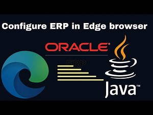 How to configure oracle ERP | how to enable java in edge browser - updated | fix java plugin error