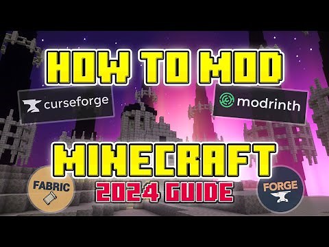 EASIEST Way To MOD Minecraft In 2024 - ULTIMATE GUIDE