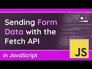 Sending Form Data (POST) with the Fetch API in JavaScript