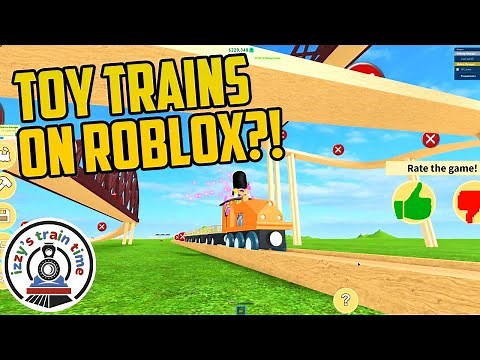 TOY TRAINS! Roblox Edition!