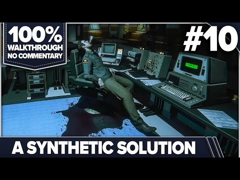 Alien: Isolation 100% Cinematic Walkthrough (Nightmare, No Damage) 10 A SYNTHETIC SOLUTION