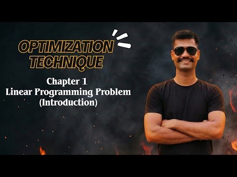 Introduction to Linear Programming (LPP) | Optimization Techniques | MCA Chapter 1 | Basic Terms