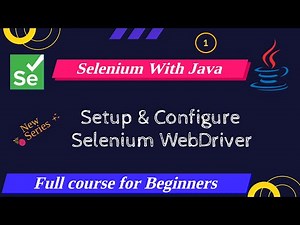 Introduction | Setup and Configure Selenium WebDriver | Selenium WebDriver Tutorial for Beginners