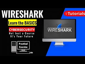 Mastering Wireshark Fundamentals: A Complete Video Guide for Newbies