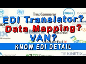 EDI Software or Translator| EDI Data Mapping | VAN | Prime Elements of EDI| Know EDI in Detail