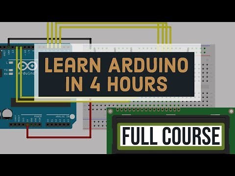 Master The Basics Of Arduino - Full Arduino Programming Course